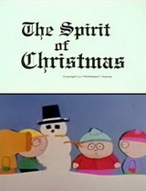 The Spirit of Christmas. Jesus vs. Frosty 720p South Park