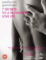 The Lover's Guide 10 : Satisfaction Guaranteed: 7 Secrets to a Passionate Love Life