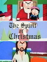 The Spirit of Christmas. Jesus vs. Santa 720p South Park